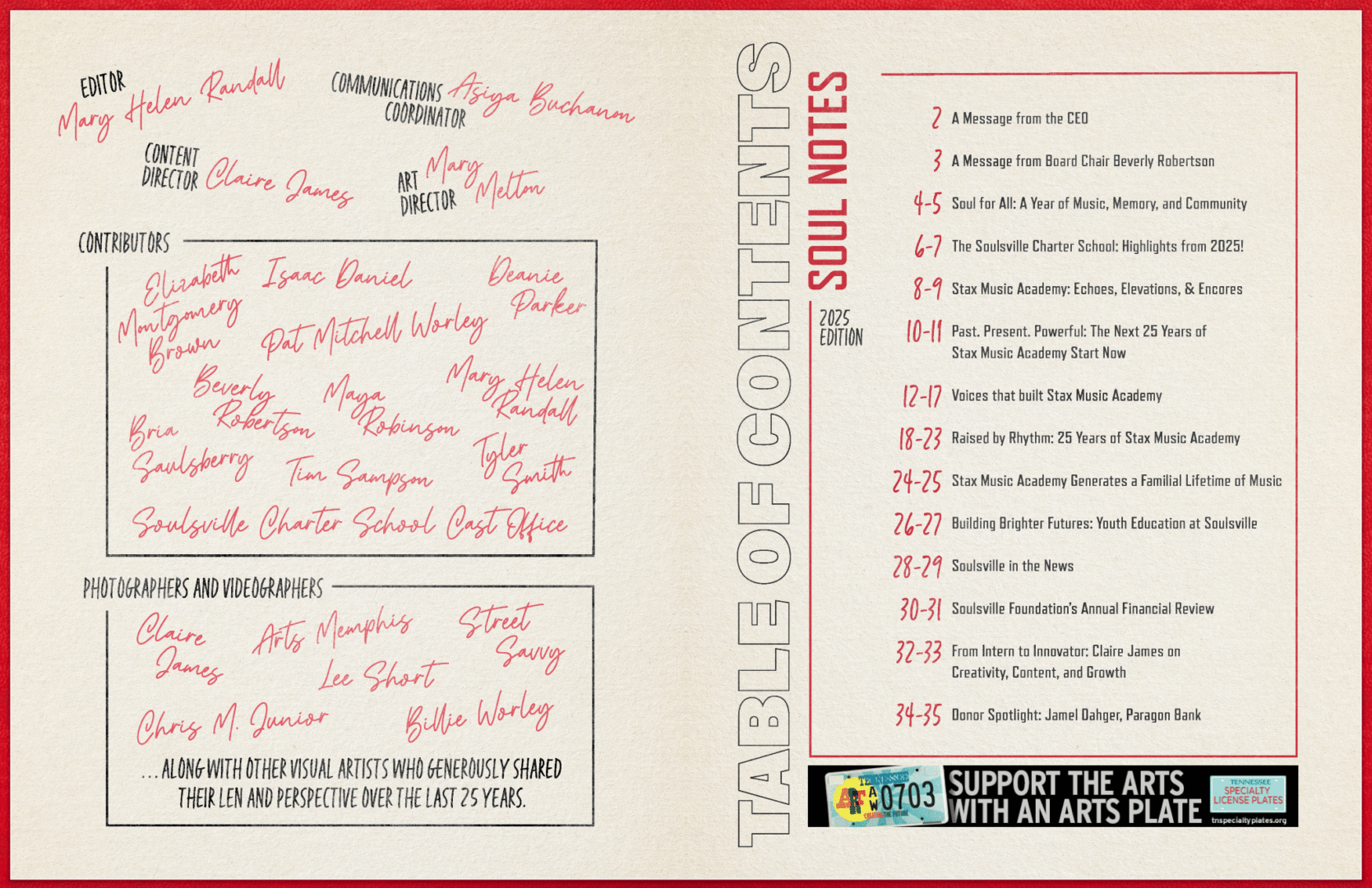 It’s the ultimate yearbook of soul. And it’s one click away! at Soulsville Foundation | 1 It’s the ultimate yearbook of soul. And it’s one click away! Stax EOY 2025 Page 2