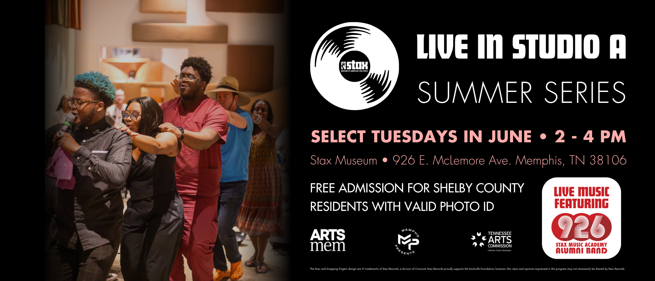 Live In Studio A Summer Series with 926 Stax Music Academy Alumni Band SMASM Web Banner 1